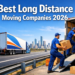 Best Long Distance Moving Companies